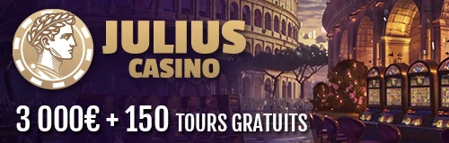 Casino en ligne Julius : Bonus de Bienvenue 3000€ + 150 tours gratuits !